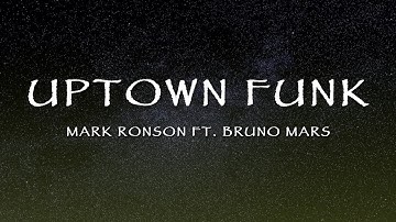 Mark Ronson Ft. Bruno Mars - Uptown Funk (Lyrics)