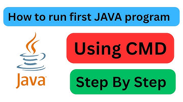 How to run first JAVA program using CMD