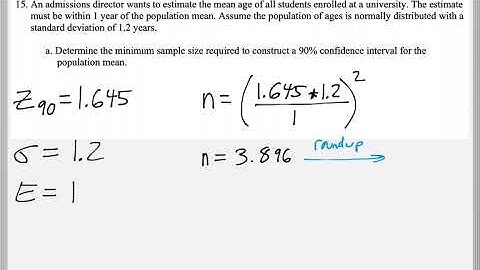 Math 209 : 8.1 #15 (Statistics Tutorial : Confidence Intervals Finding Minimum Sample Size)