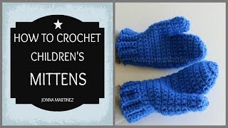 How To Crochet Children's Mittens