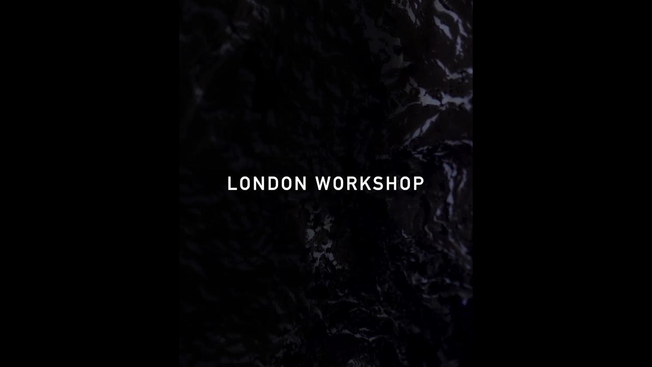 London Workshop