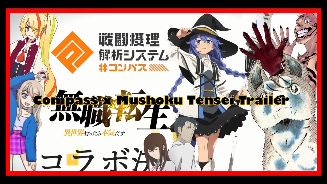 Compass x Mushoku Tensei [コンパス x ] (Mobile) Collab Trailer - YouTube