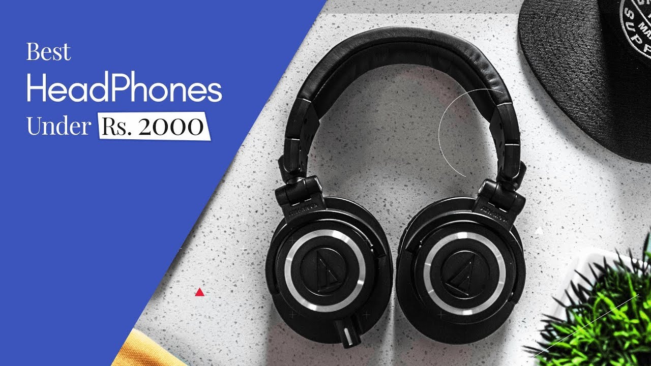 Best Headphones under 2000 Rupees YouTube