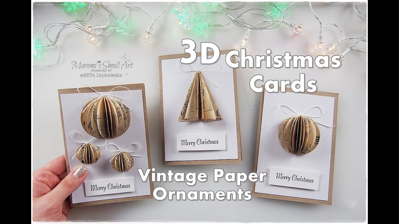 Diy 3d christmas cards with vintage paper ornaments maremi s small