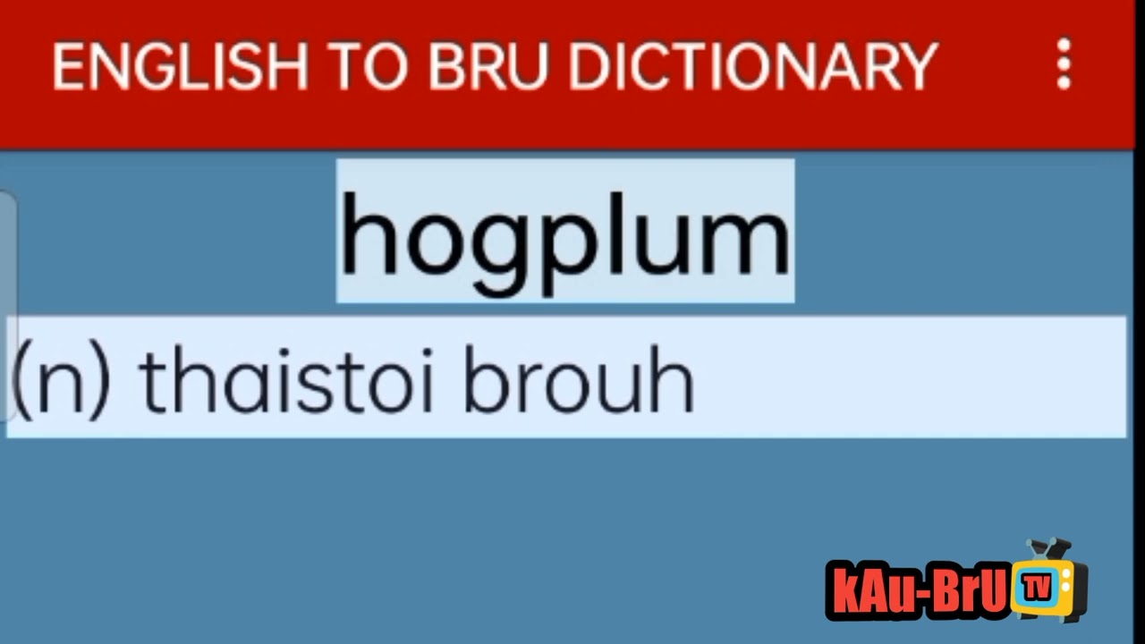 NEW BRU WORDS MEANING-WITH SONG AND RIDDLES