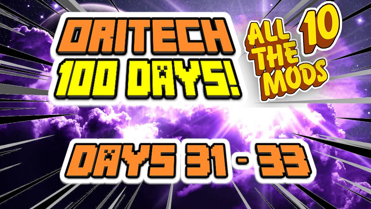 Эпизод 11 — ORITECH 100 ДНЕЙ! Создание дней 31–33! Minecraft: все моды 10! ATM10!