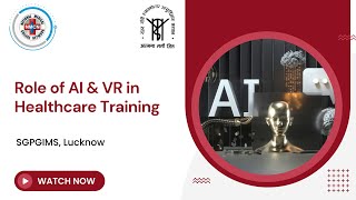 Role of AI & VR in Healthcare Training