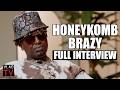 HoneyKomb Brazy Tells His Life Story (Full Interview)