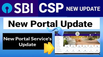 New Portal Update।। Sbi Csp New Update 2025