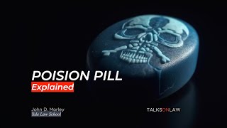 What is a Poison Pill?