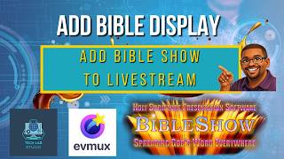 Add Bible Display in Evmux