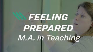 Feeling prepared for life after Loyola. | Master of Arts in Teaching