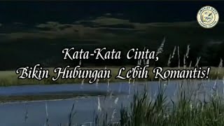 KATA KATA CINTA, BIKIN HUBUNGAN LEBIH ROMANTIS!