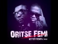 Oritsefemi Ft Vector Better Remix mp3