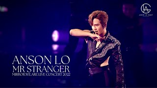 Celebrity [4k] Anson Lo 盧瀚霆 《Mr Stranger》l Mirror.We.Are Live Concert 2022 l 27 July 2022 Wealth