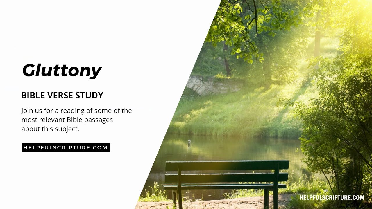 Bible Verses About Gluttony