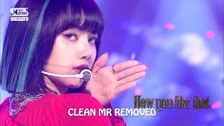 [CLEAN MR Removed] 200719 BLACKPINK (블랙핑크) HOW YOU LIKE THAT