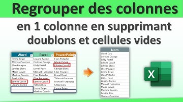 Regrouper des colonnes en une colonne en supprimant les doublons et les cellules vides
