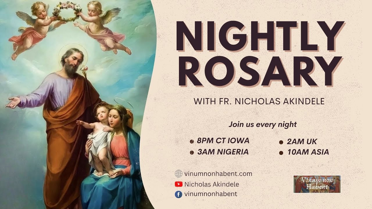 NIGHTLY ROSARY WITH FR. NICHOLAS AKINDELE