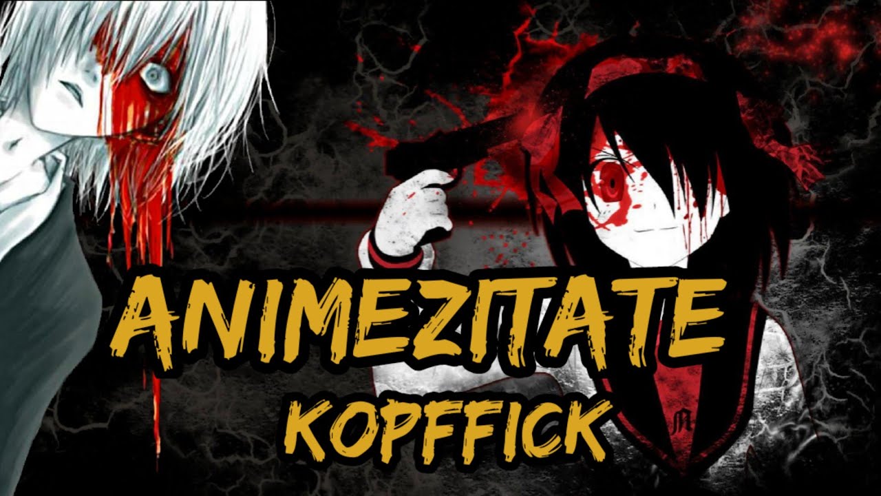 Anime Zitate die deinen KOPF Fi*ken | Teil 3 | Filmzitate | Zer Zitate