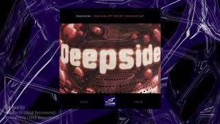 Deepside - Seclude EP (2018 Remastered) - 05 Acid-Pella (2018 Remastered)