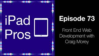 Front End Web Development with Craig Morey (iPad Pros - 0073)