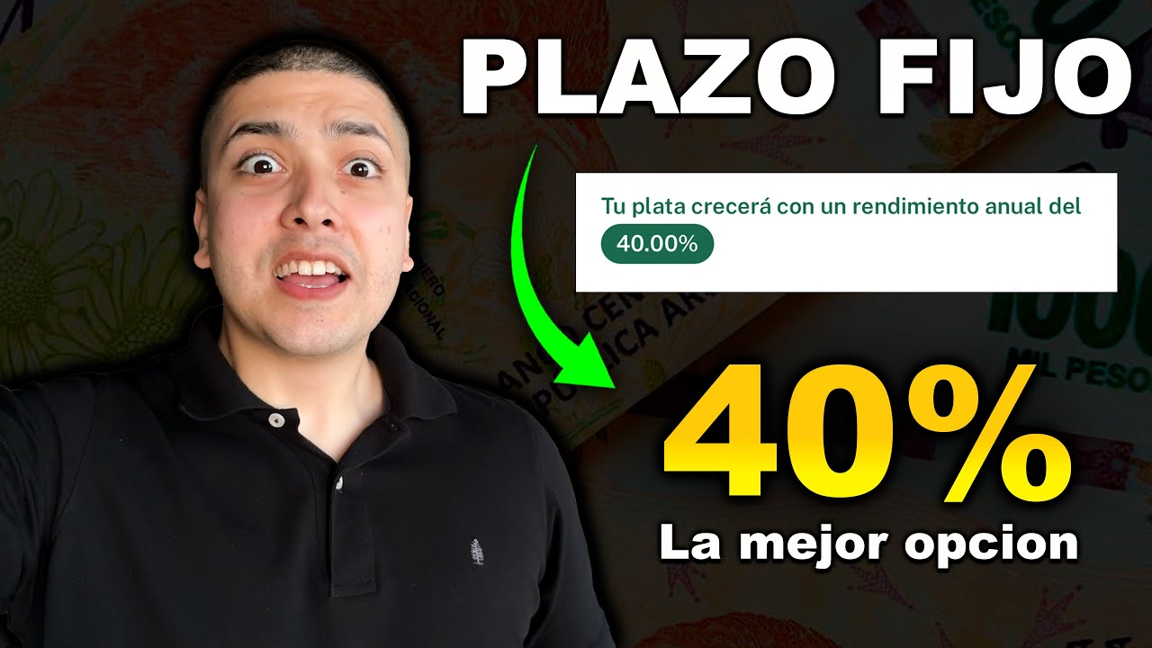 ✅ El MEJOR PLAZO FIJO del momento