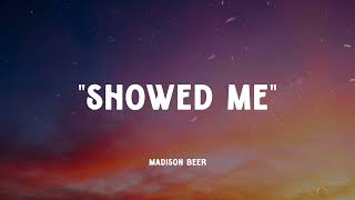 Madison Beer - Showed Me (How I Fell In Love With You) (Music Video Lyrics)