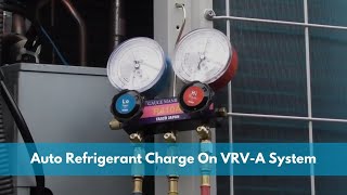 VRV-A System Auto Refrigerant Charge Procedures | Daikin Singapore