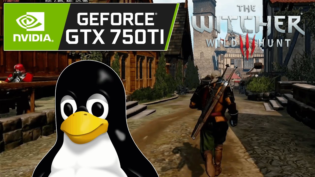The Witcher 3 - Arch Linux KDE - GTX 750 Ti 2GB + i5 10400F - YouTube