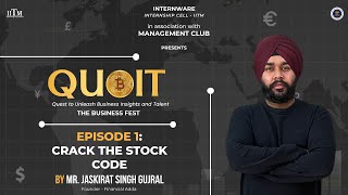Crack the Stock Code - ft. Mr. Jaskirat Singh Gujral | Episode 1 | Qubit | by InternWare - IITM Profile