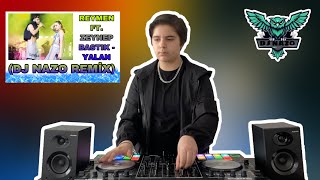 Reynmen ft. Zeynep Bastık - Yalan (DJ NEZİK AKHAN REMİX) Resimi