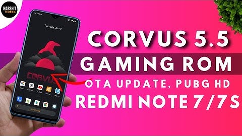 Corvus OS 5.5 No.1 Gaming ROM for Redmi Note 7/7S