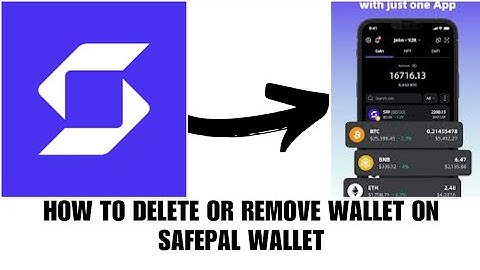 How to delete/remove wallet on Safepal wallet