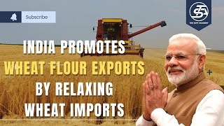 India promotes Wheat Flour Exports by Relaxes Wheat Imports | THE SOFT ACADEMY | Viral Shah screenshot 5