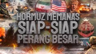 TOP ISSUE - HORMUZ HEATS UP, PREPARE FOR A GREAT WAR