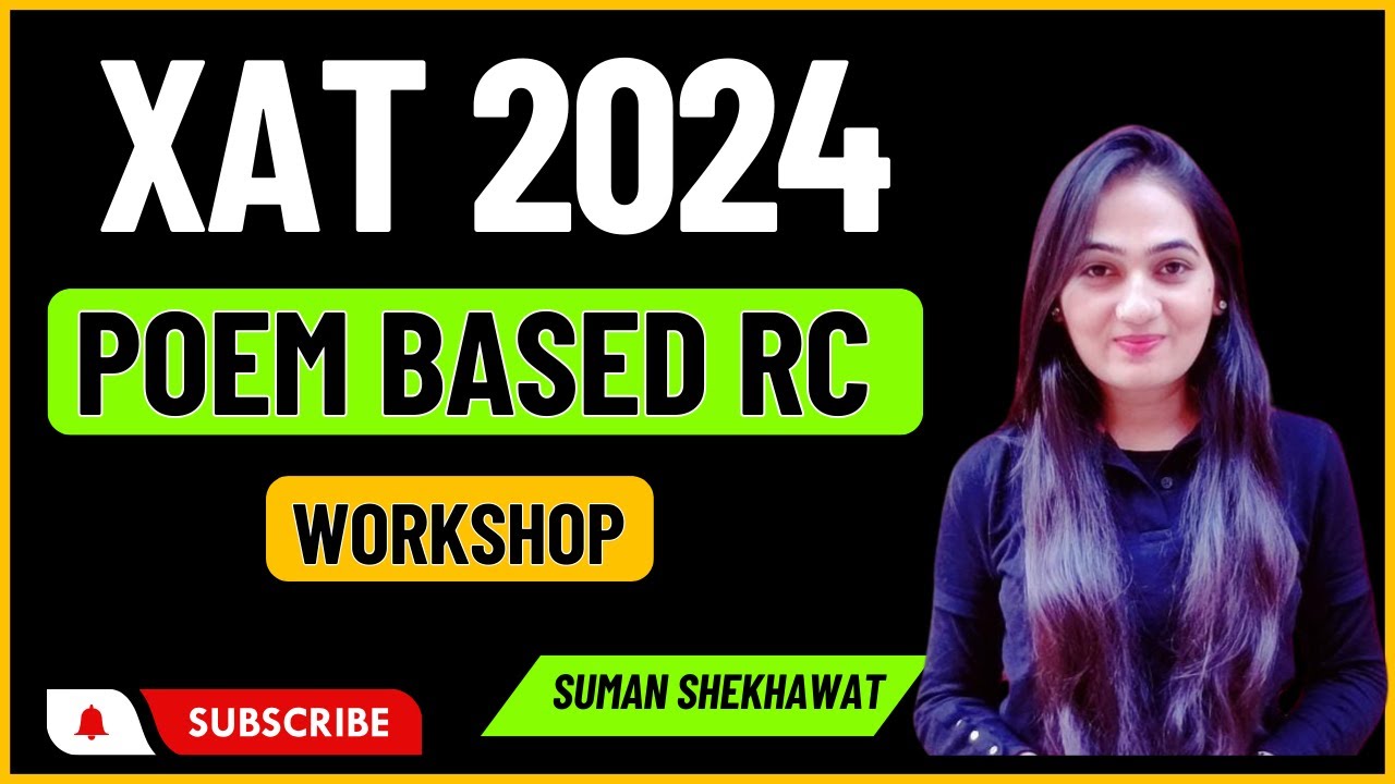 Day 27 - XAT 2024 | Crash Course | Poem Based RCs | Suman Mam