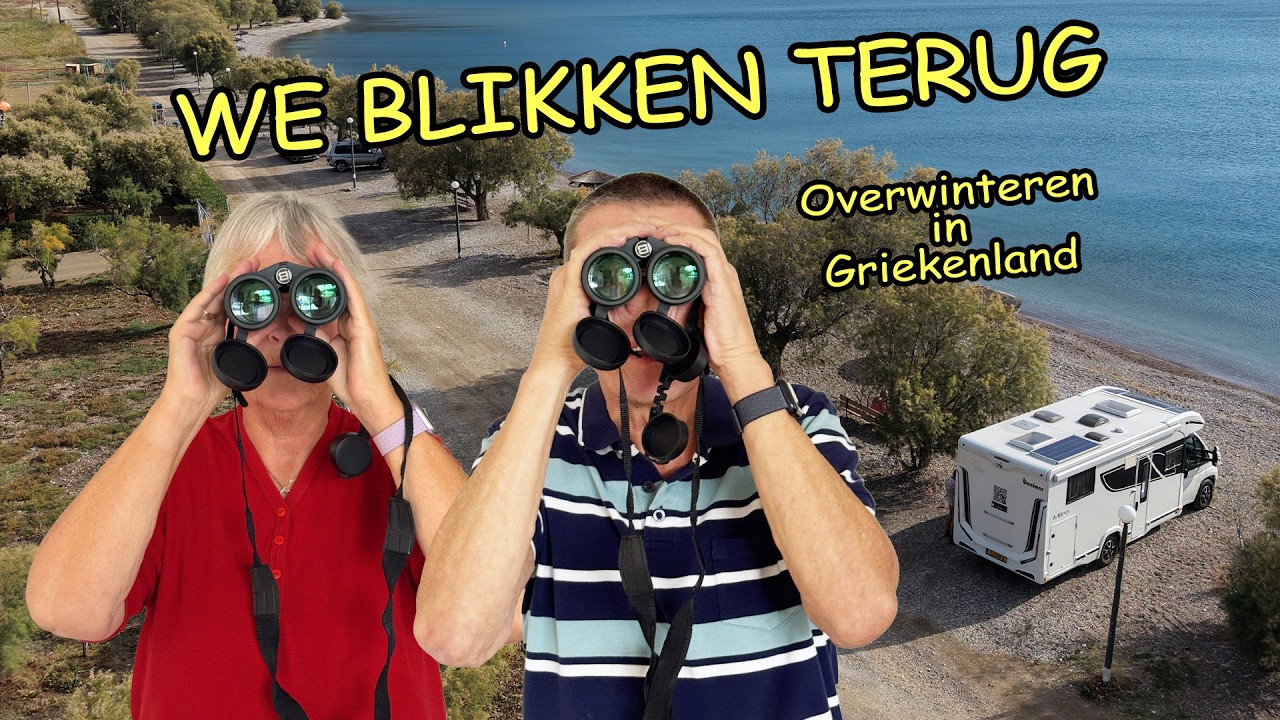 #565 (24) We Blikken Terug  (en vooruit) | Overwinteren in Griekenland