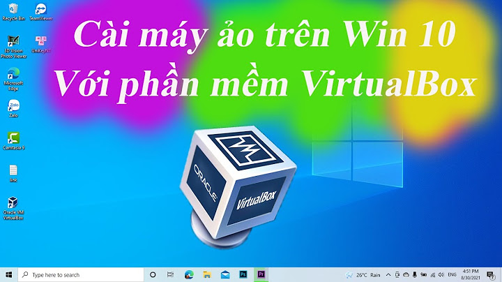 Sửa lỗi không cài đặt được windows bằng vitual bõ năm 2024