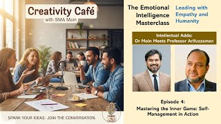 Mastering the Inner Game: Self-Management in Action | Emotional Intelligence Masterclass