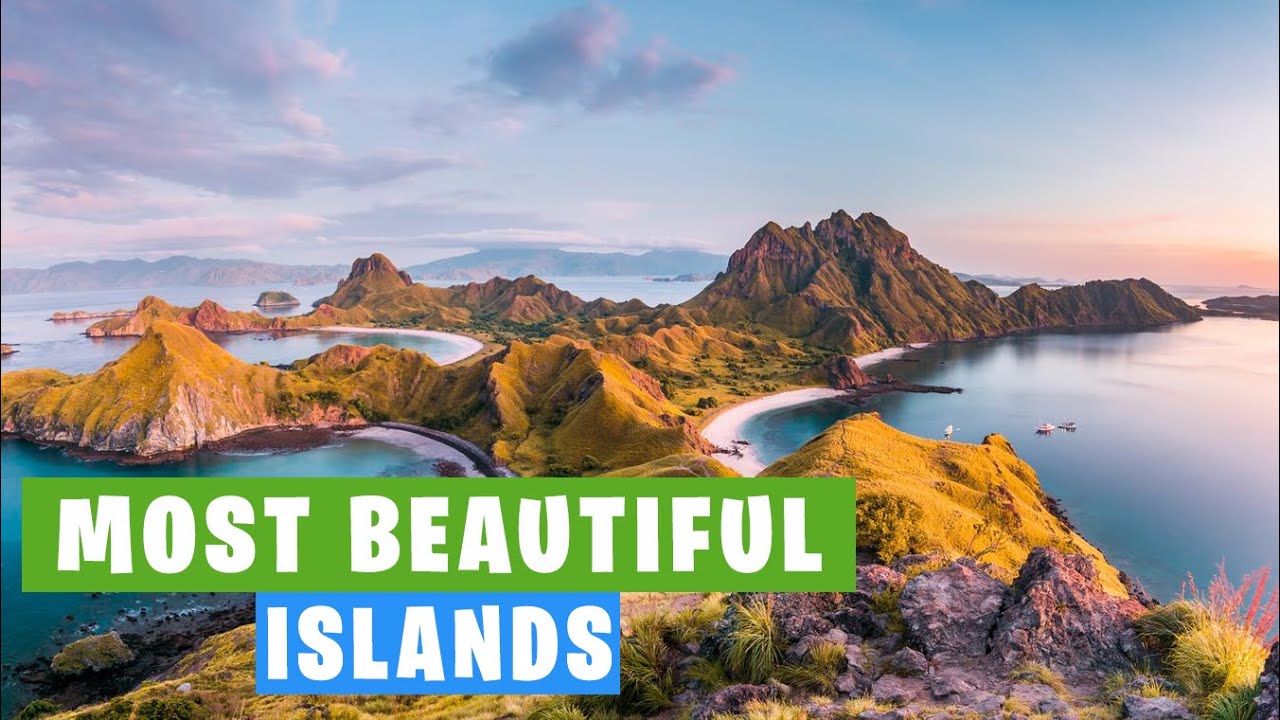 17 Most Beautiful Islands In The World 