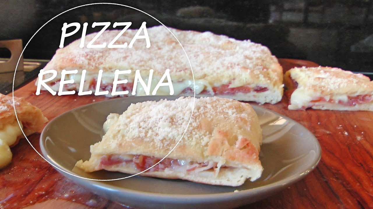PIZZA RELLENA A LOS 3 QUESOS | Pizza filled with cheeses | Acqua Rosa ...
