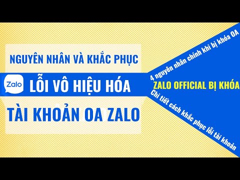 Video Chi Tiết Nguyên Nhân Và Cách Khắc Phục Tài Khoản OA... - youtube