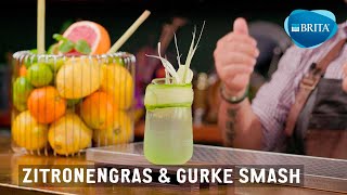 Zitronengras Gurken Smash - Alkoholfreier Cocktail By Brita