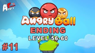 😡Angry Ball Adventure ENDING - Gameplay #11 Level 56-60 + BOSS (Android) screenshot 4