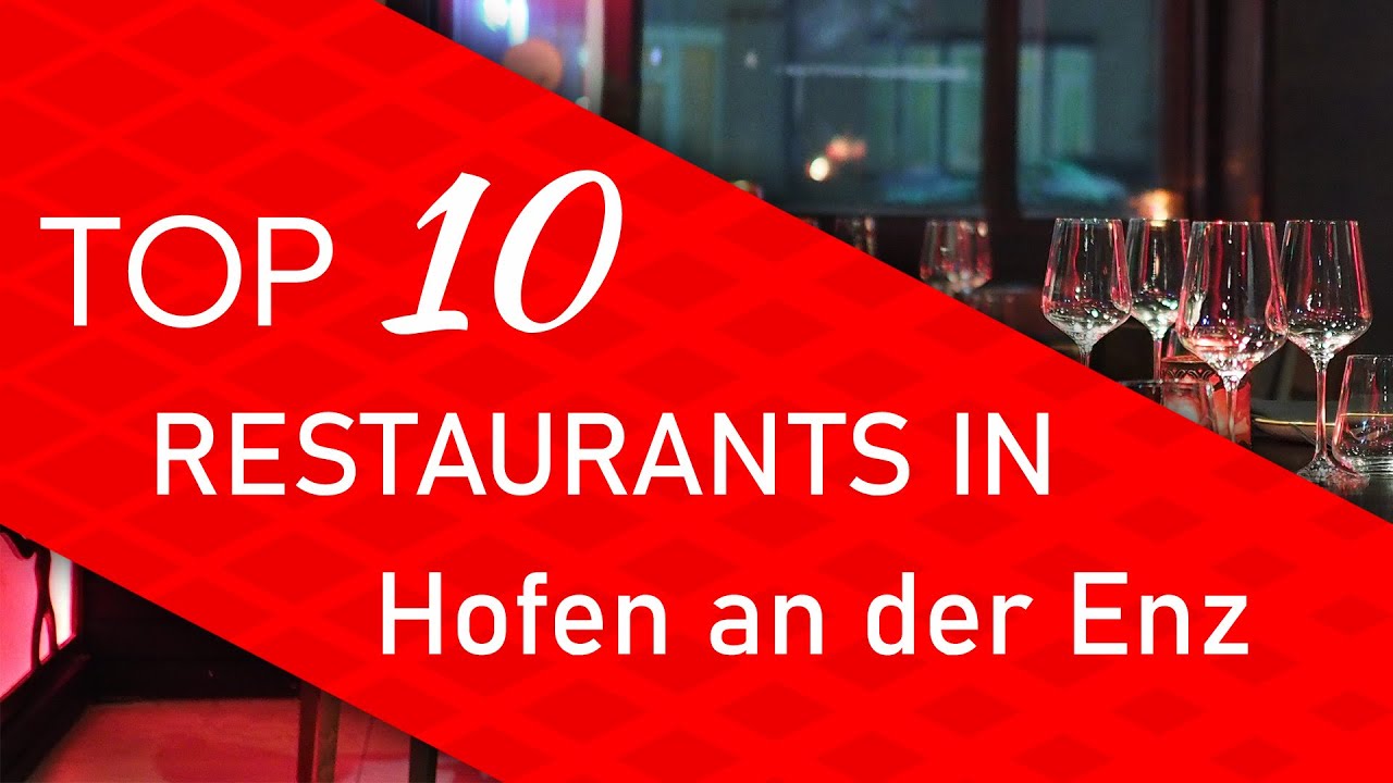 Top 10 best Restaurants in Hofen an der Enz, Germany