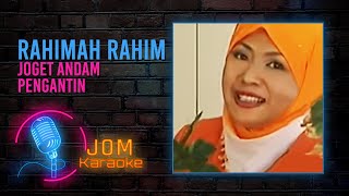 Rahimah Rahim - Joget Andam Pengantin ( Music Karaoke)