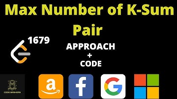Max Number of K-Sum Pairs Leetcode  | Leetcode 1679 | Approach And Code ( C++ )