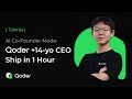 AI Co‑Founder Mode : Qoder + 14-Year-Old CEO Ship in 1 Hour