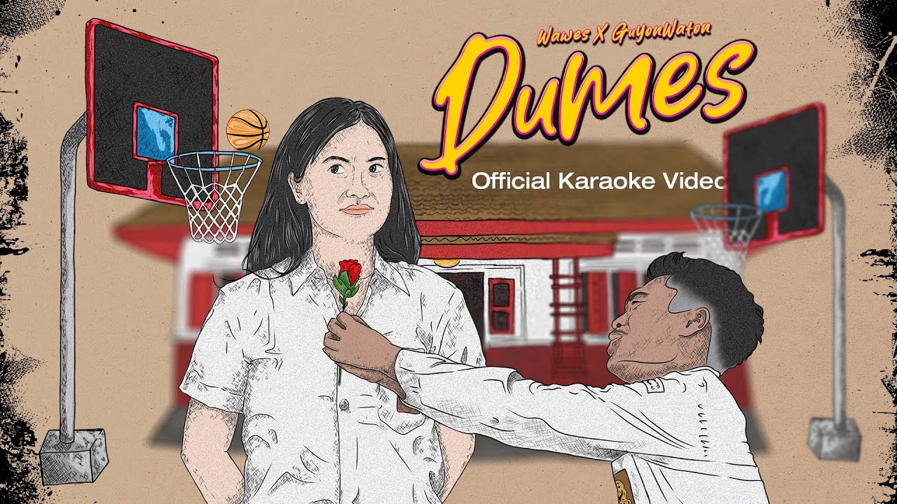 WAWES ft GUYON WATON - DUMES (Official Karaoke Video)